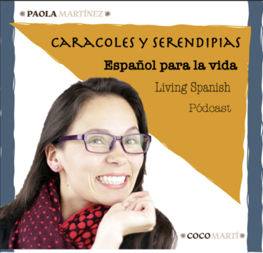 Podcast Caracoles y Serendipias