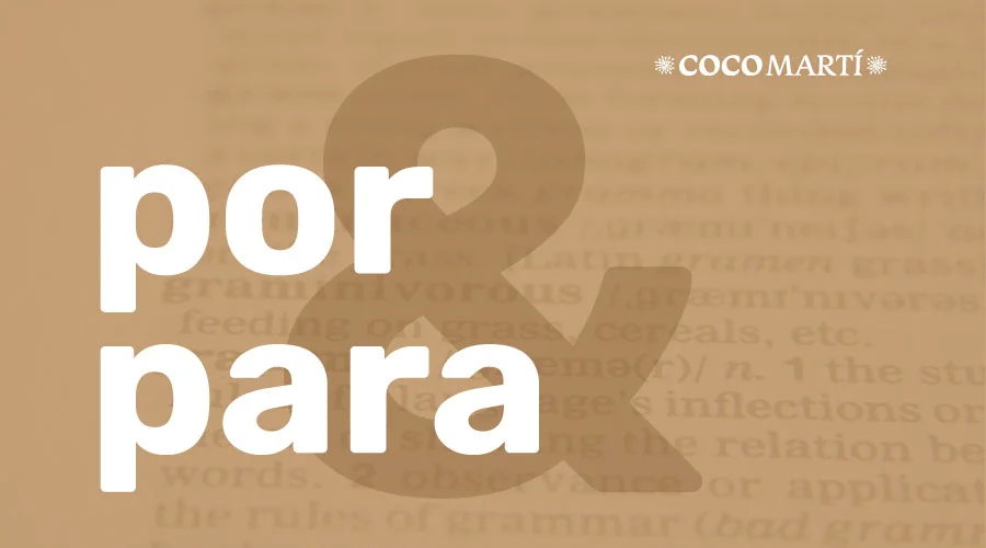 Diferencia entre por y para